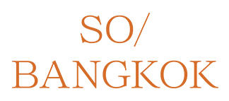 SO/ Bangkok