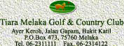 Tiara Melaka Golf & Country Club